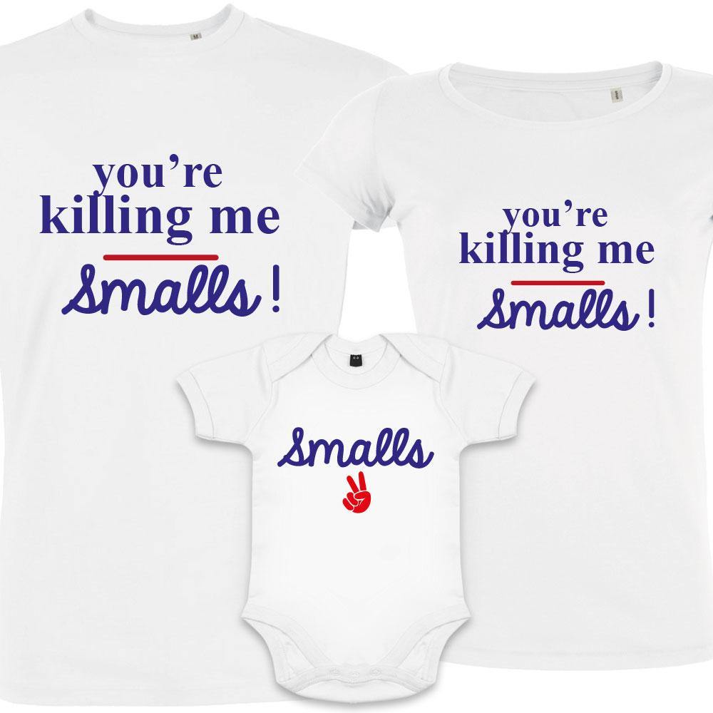 You're Killin Me Smalls (Matching Set)