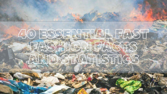 40 Essential Fast Fashion Facts and Statistics
