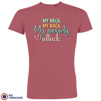 My Neck My Back My Anxiety Attack Men's Organic Cotton Tee