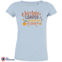 Autumn Leaves and Pumpkin Please Women's Organic Cotton Tee