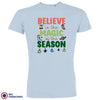 Believe In The Magic of the Season Christmas Men's Organic Cotton Tee