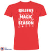 Believe In The Magic of the Season Christmas Men's Organic Cotton Tee