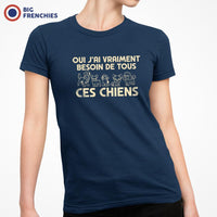 Oui J'ai Vraiment Besoin De Tous Ces Chiens Women's Organic Cotton Tee