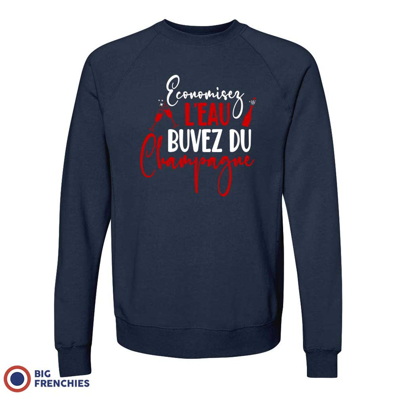 Economisez L'eau Buvez Du Champagne Unisex Organic Cotton Sweatshirt