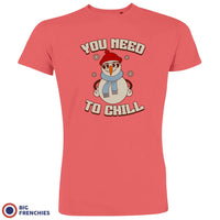 You Need To Chill Christmas Men's Organic Cotton Tee