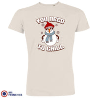 You Need To Chill Christmas Men's Organic Cotton Tee