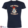 You Need To Chill Christmas Men's Organic Cotton Tee