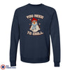 You Need To Chill Christmas Unisex Organic Cotton Sweatshirt