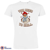 You Need To Chill Christmas Men's Organic Cotton Tee