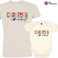 Christmas Vibes Dad and Child Organic Cotton family Set (Set of 2)