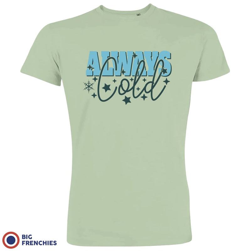 Always Cold Christmas Men's Organic Cotton Tee