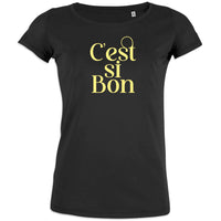 C'est si Bon Women's Organic Tee