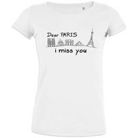 Dear Paris I Miss You Women's Organic Cotton Tee