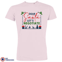 Dear Santa Let's Negotiate Christmas Men's Organic Cotton Tee