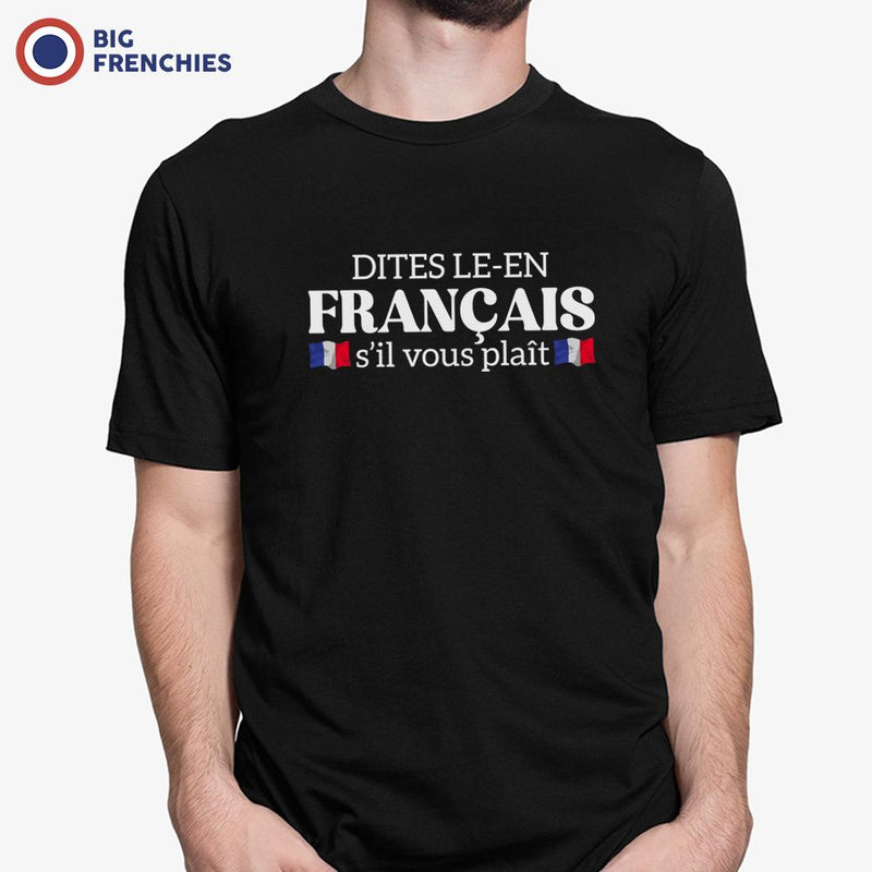 Dites-le en Français, S'il Vous Plaît Men's Organic Cotton Tee