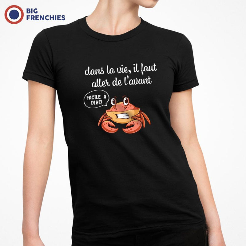 Dans La Vie Il Faut Aller De L'avant Women's Organic Cotton Tee