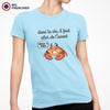 Dans La Vie Il Faut Aller De L'avant Women's Organic Cotton Tee