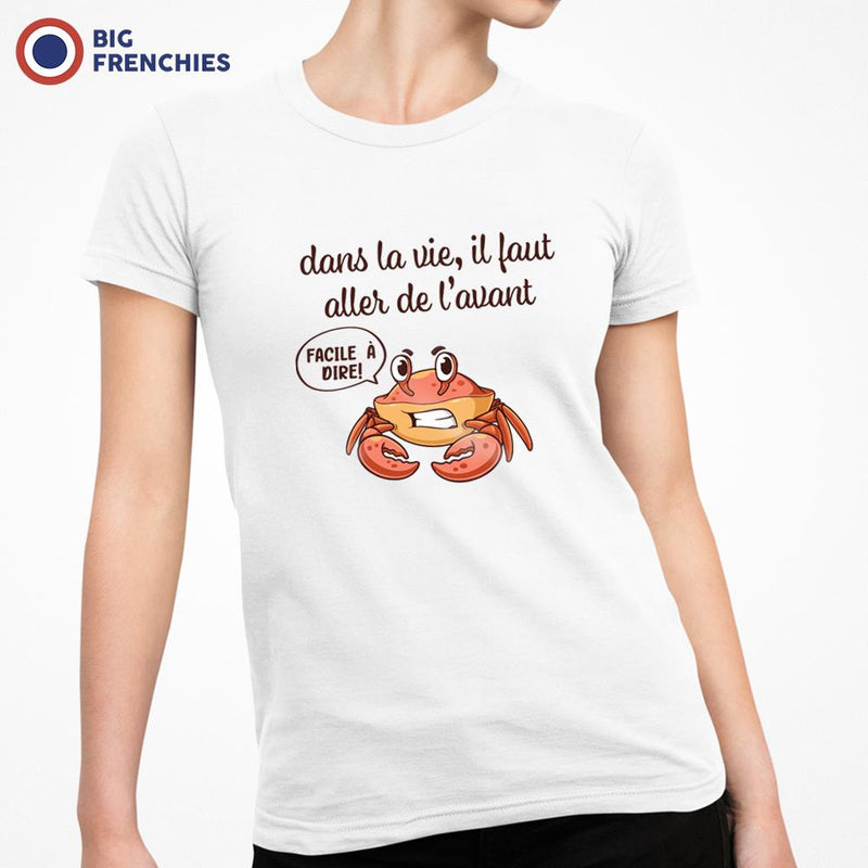 Dans La Vie Il Faut Aller De L'avant Women's Organic Cotton Tee