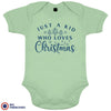 Just a Kid Who Loves Christmas Organic Cotton Baby Onesie