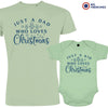 Just a Dad Kid Who Loves Christmas Dad and Child Organic Cotton family Set (Set of 2)