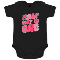 Half Way to One Half Birthday Organic Baby Girl Onesie