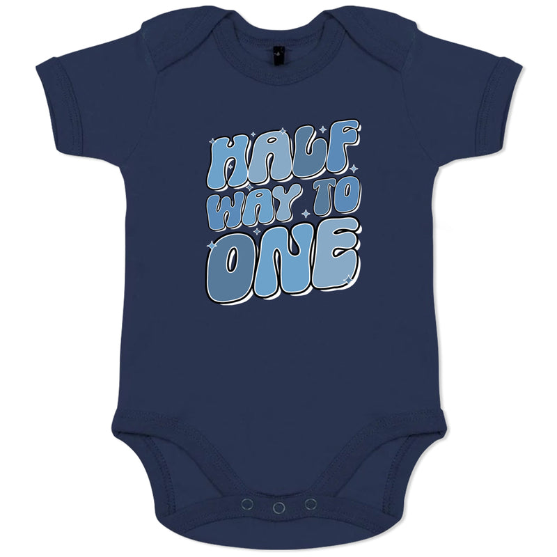 Half Way to One Half Birthday Organic Baby Boy Onesie