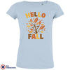 Hello Fall Women's Organic Cotton Tee