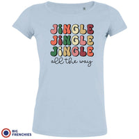 Jingle All The Way Christmas Women's Organic Cotton Tee