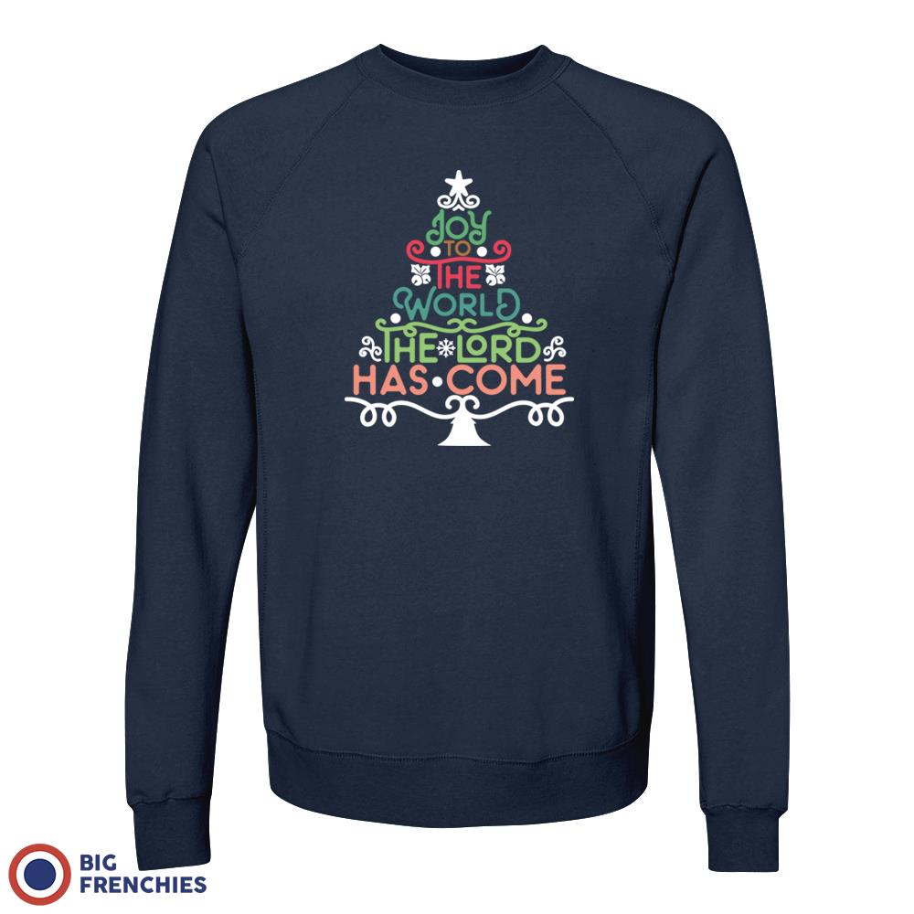 Joy To The World The Lord Has Come Christmas Unisex Organic Cotton Sweatshirt