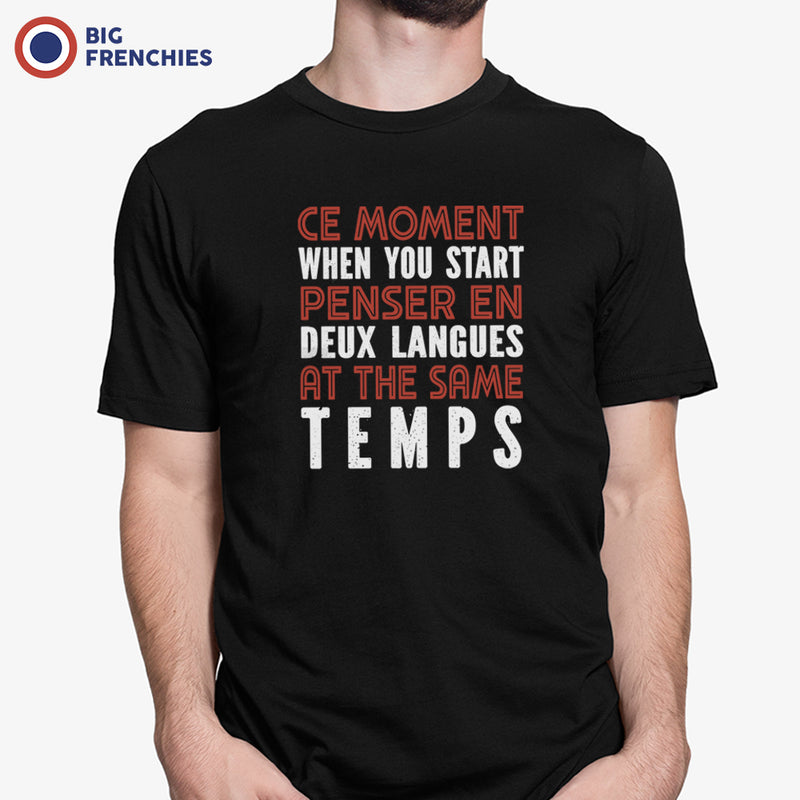 Ce Moment When You Start Penser En Deux Langues At The Same Temps Men's Organic Cotton Tee