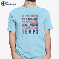 Ce Moment When You Start Penser En Deux Langues At The Same Temps Men's Organic Cotton Tee