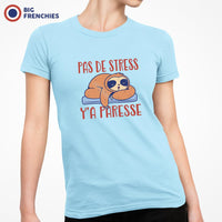 Pas De Stress Y'a Paresse Women's Organic Cotton Tee