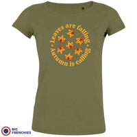 Leaves Are Falling Autumn Is Calling Women's Organic Cotton Tee