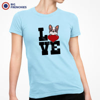 Love French Bulldog Women's Organic Cotton Tee