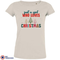 Just A Girl Who Loves Christmas Women's Organic Cotton Tee