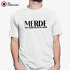 Merde S Sounds Better In French Men's Organic Cotton Tee