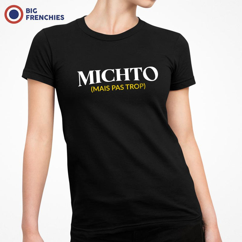 Michto Mais Pas Trop Women's Organic Cotton Tee