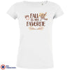 Fall Is My Favorite Women's Organic Cotton Tee