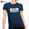 Ne pas Deranger Women's Organic Cotton Tee