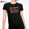 On Ne Laisse Pas Bébé Dans Un Coin Women's Organic Cotton Tee