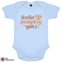 Feeling Pumpkin Spicy Organic Cotton Baby Onesie