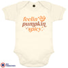 Feeling Pumpkin Spicy Organic Cotton Baby Onesie