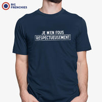 Je M'en Fous Respectueusement Men's Organic Cotton Tee