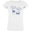 Parlez-Vous Français? Quoi? Women's Organic Cotton Tee