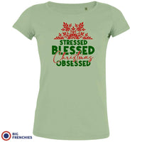 Stressed Blessed Christmas Obsessed Women's Organic Cotton Tee