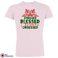 Stressed Blessed Christmas Obsessed Men's Organic Cotton Tee