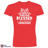 Stressed Blessed Christmas Obsessed Men's Organic Cotton Tee