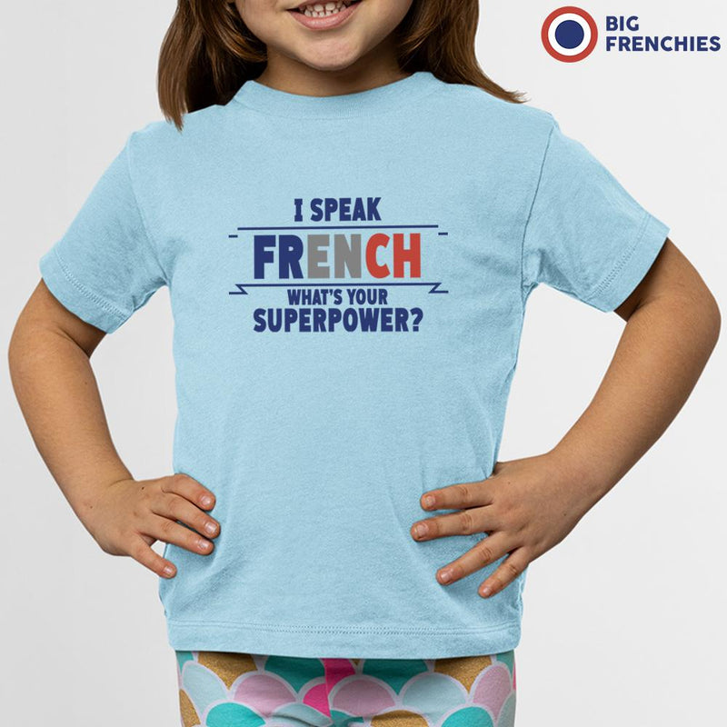 I Speak French What's Your Superpower? Youth & Toddler Organic Cotton Tee