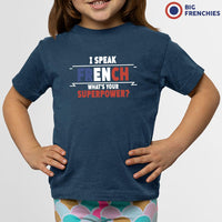 I Speak French What's Your Superpower? Youth & Toddler Organic Cotton Tee