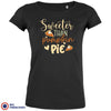 Sweeter Than Pumpkin Pie Women's Organic Cotton Tee